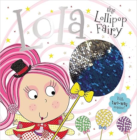 Lola the Lollipop Fairy