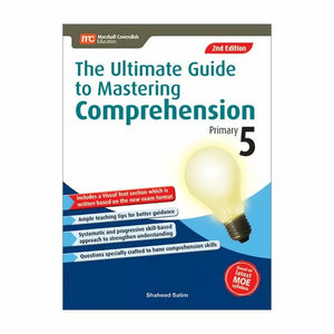 The Ultimate Guide to Mastering Comprehension Primary 5 2e