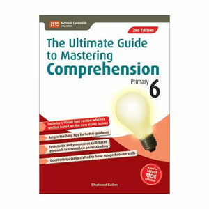 The Ultimate Guide to Mastering Comprehension Primary 6 2e