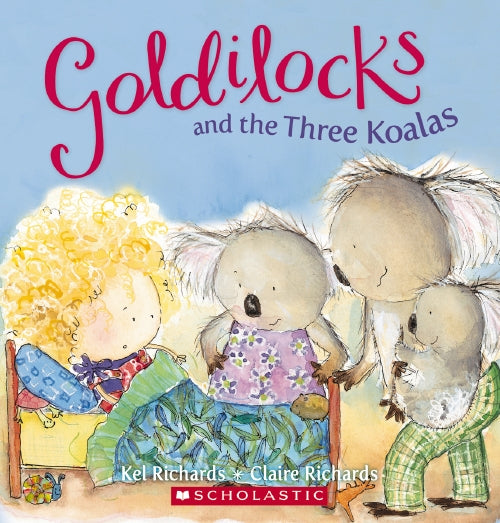 GOLDILOCKS AND THREE KOALAS