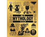 The Mythology Book -Big Ideas Simply Explained