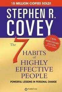 The 7 Habits of Highly Effective People 15th Anniversary Edition Powerful Lessons in Personal Change