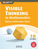 Visible Thinking in Mathematics 1A&1B (2nd edition)(2 books)